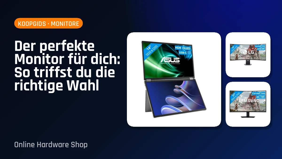 Der perfekte Monitor für dich: So triffst du die richtige Wahl