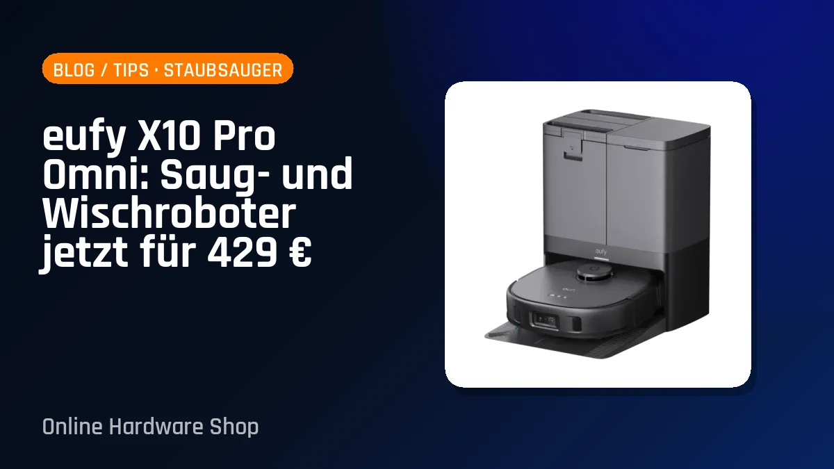 eufy X10 Pro Omni: Saug- und Wischroboter jetzt für 429 €